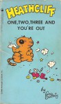 Heathcliff: One, Two, Three and You're Out - George Gately