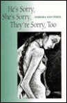 He's Sorry, She's Sorry, They're Sorry, Too - Barbara Ann Porte