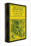 The Tales of Mother Goose (include Red Riding Hood) with illustrations - Charles Perrault, Sam Ngo