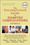 The Uncomplicated Guide to Diabetes Complications - Marvin E. Levin, Michael Pfeifer