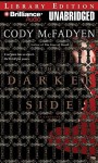 The Darker Side (Smoky Barrett #3) - Cody McFadyen, Joyce Bean