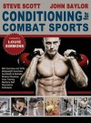 Conditioning for Combat Sports - Steve Scott, John Saylor