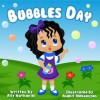 Bubbles Day - Ally Nathaniel, Anahit Aleqsanyan