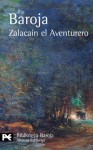 Zalacaín el Aventurero - Pío Baroja