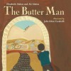 The Butter Man - Elizabeth Alalou