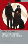 Fear and Misery in the Third Reich - Bertolt Brecht, Charlotte Ryland, John Willett