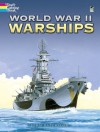 World War II Warships (Dover History Coloring Book) - John Batchelor