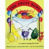 Vegetable Soup/The Fruit Bowl: The Nutritional ABC's/A Contest Among the Fruit - Dianne Warren, Susan Smith Jones