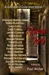 Nefarious North - Cindy Carroll, Stephanie Bedwell-Grime, Karen Blake-Hall, Linda Cahill, Jeffery Charles, Karen Dales, Graham Freeman, Tyler Gillies, Rick Gustafson, Patricia Kennedy, Ray Livingston, Heather Mac Archer, Rosemary McCracken, Kollene McKeown, Helen Nelson, Steve Shrott