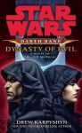 Dynasty of Evil - Drew Karpyshyn