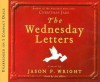 The Wednesday Letters (Audiocd) - Jason F. Wright