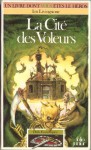 La Cité des Voleurs (Défis Fantastiques, #5) - Ian Livingstone