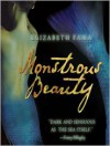 Monstrous Beauty - Elizabeth Fama, Katherine Kellgren