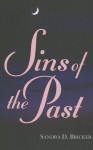 Sins of the Past - Sandra D. Bricker