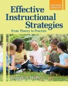 Effective Instructional Strategies: From Theory to Practice - Kenneth D. Moore