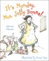 It's Monday, Mrs. Jolly Bones!: with audio recording - Warren Hanson, Tricia Tusa