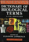 Henderson's Dictionary of Biological Terms - Eleanor Lawrence