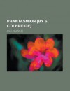 Phantasmion [By S. Coleridge]. - Sara Coleridge