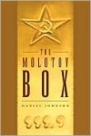 The Molotov Box - Daniel Johnson