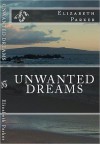 Unwanted Dreams - Elizabeth Parker