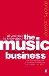 All You Need to Know About the Music Business - Donald S. Passman