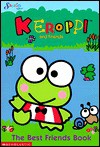 Keroppi and Friends: The Best Friends Book - Sanrio