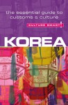 Culture Smart! KOREA: The Essential Guide to Culture & Customs - James Hoare