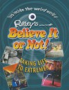 Taking Life to Extremes - Ripley Entertainment, Inc.