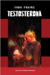 Testosterona - Iván Farías