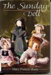 The Sunday Doll - Mary Francis Shura