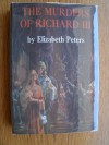 The Murders of Richard III - Elizabeth Peters