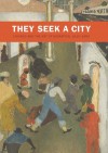 They Seek a City: Chicago and the Art of Migration, 1910-1950 - Sarah Kelly Oehler