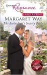 The Australian's Society Bride - Margaret Way