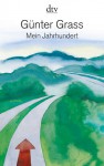 Mein Jahrhundert - Günter Grass