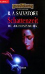 Schattenzeit (Die Vergessenen Welten, #12) - R.A. Salvatore