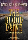 The Blood Drive - Nancy Cole Silverman