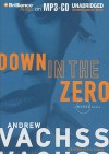 Down In The Zero - Andrew Vachss, Phil Gigante