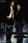 I Want to Believe: The Official Guide to The X-Files Volume III - Andy Meisler