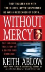 Without Mercy - Keith Ablow