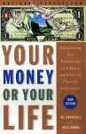 Your Money or Your Life - Joe Dominguez
