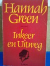 Inkeer en uitweg - Joanne Greenberg, Rika Vliek - v.d. Kamp