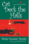 Cat Deck the Halls - Shirley Rousseau Murphy