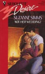 Not Her Wedding! - Suzanne Simms