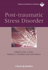 Post-Traumatic Stress Disorder - Dan J Stein, Matthew Friedman, Carlos Blanco