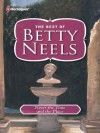 Never the Time and the Place (The Best of Betty Neels) - Betty Neels