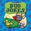 Bug Jokes - Pam Rosenberg