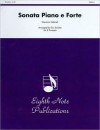 Sonata Piano E Forte: Score & Parts - Giovanni Gabrieli, Eric Swisher