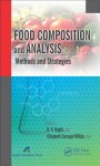 Food Composition and Analysis: Methods and Strategies - A.K. Haghi, Elizabeth Carvajal-Millan