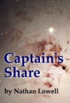 Captain's Share - Nathan Lowell