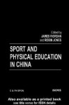 Sport and Physical Education in China - James Riordan